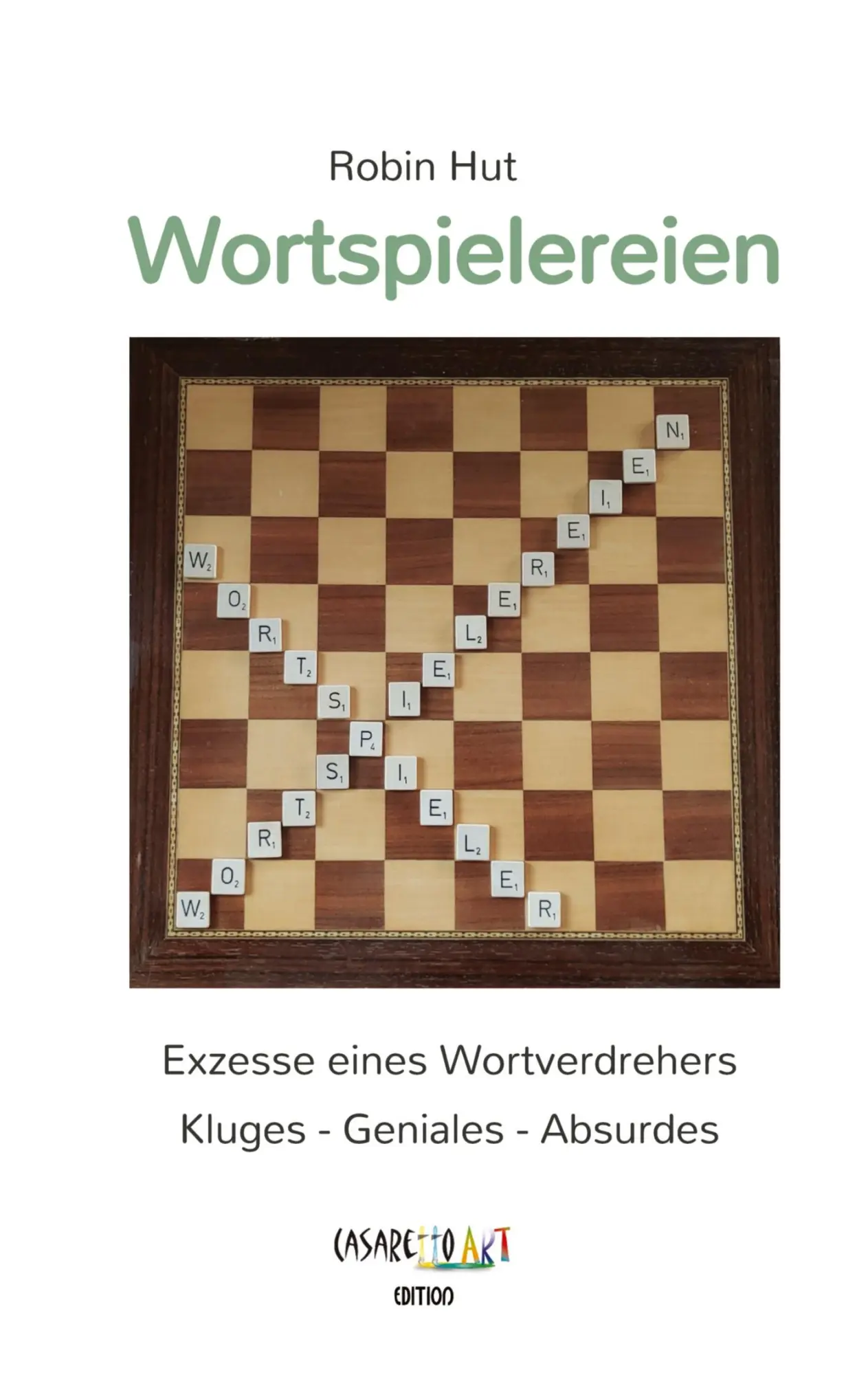Cover: 9783384491954 | Wortspielereien | Robin Hut | Buch | 208 S. | Deutsch | 2025