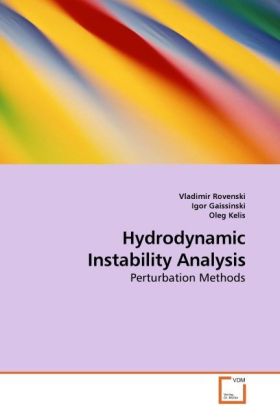 Hydrodynamic Instability Analysis | Perturbation Methods | Vladimir Rovenski | Taschenbuch | Englisch | VDM Verlag Dr. Müller | EAN 9783639221954 - Rovenski, Vladimir