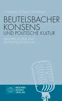 Cover: 9783734401954 | Beutelsbacher Konsens und politische Kultur | Hubertus Buchstein