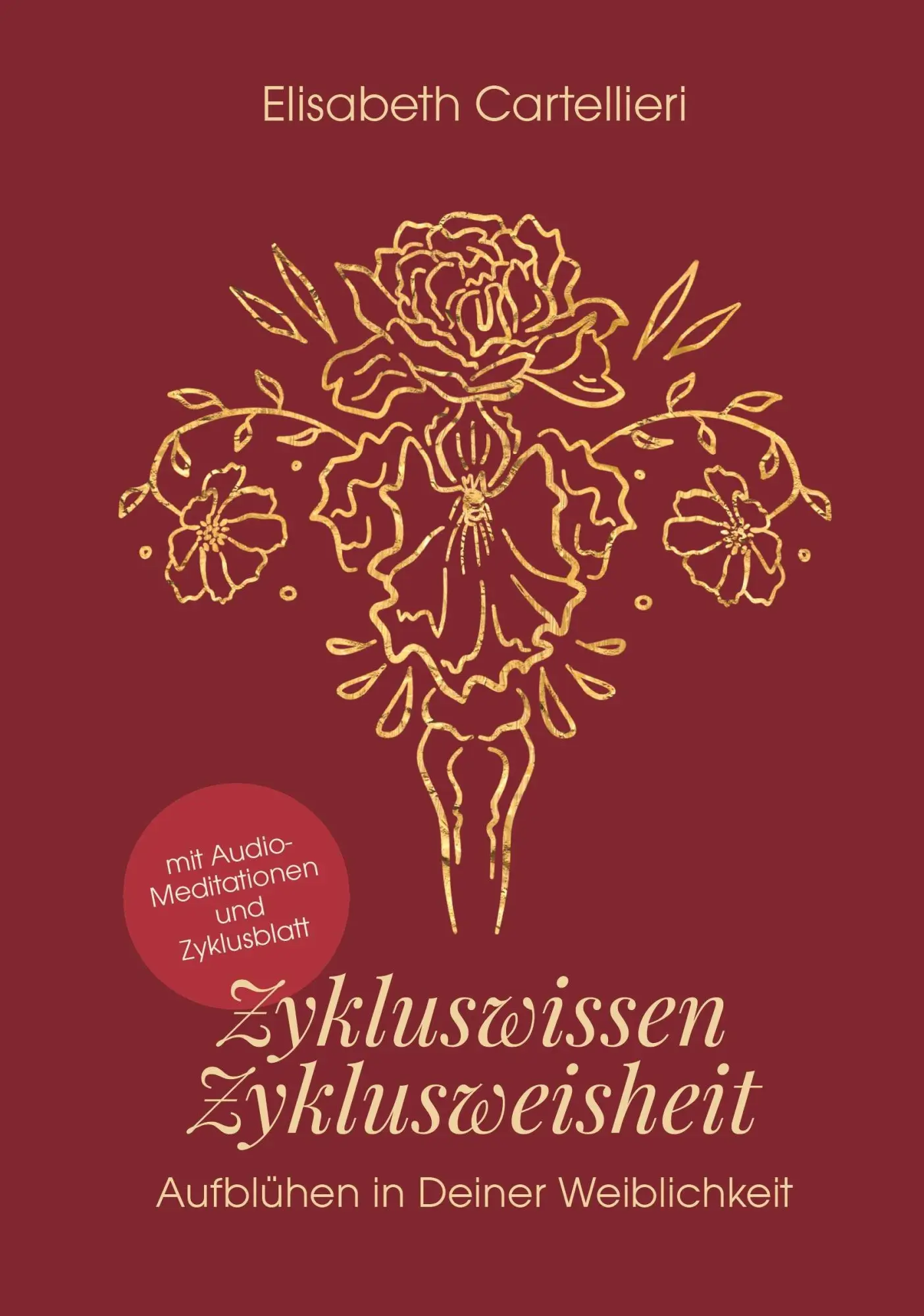 Cover: 9783991811954 | Zykluswissen, Zyklusweisheit | Aufblühen in deiner Weiblichkeit | Buch