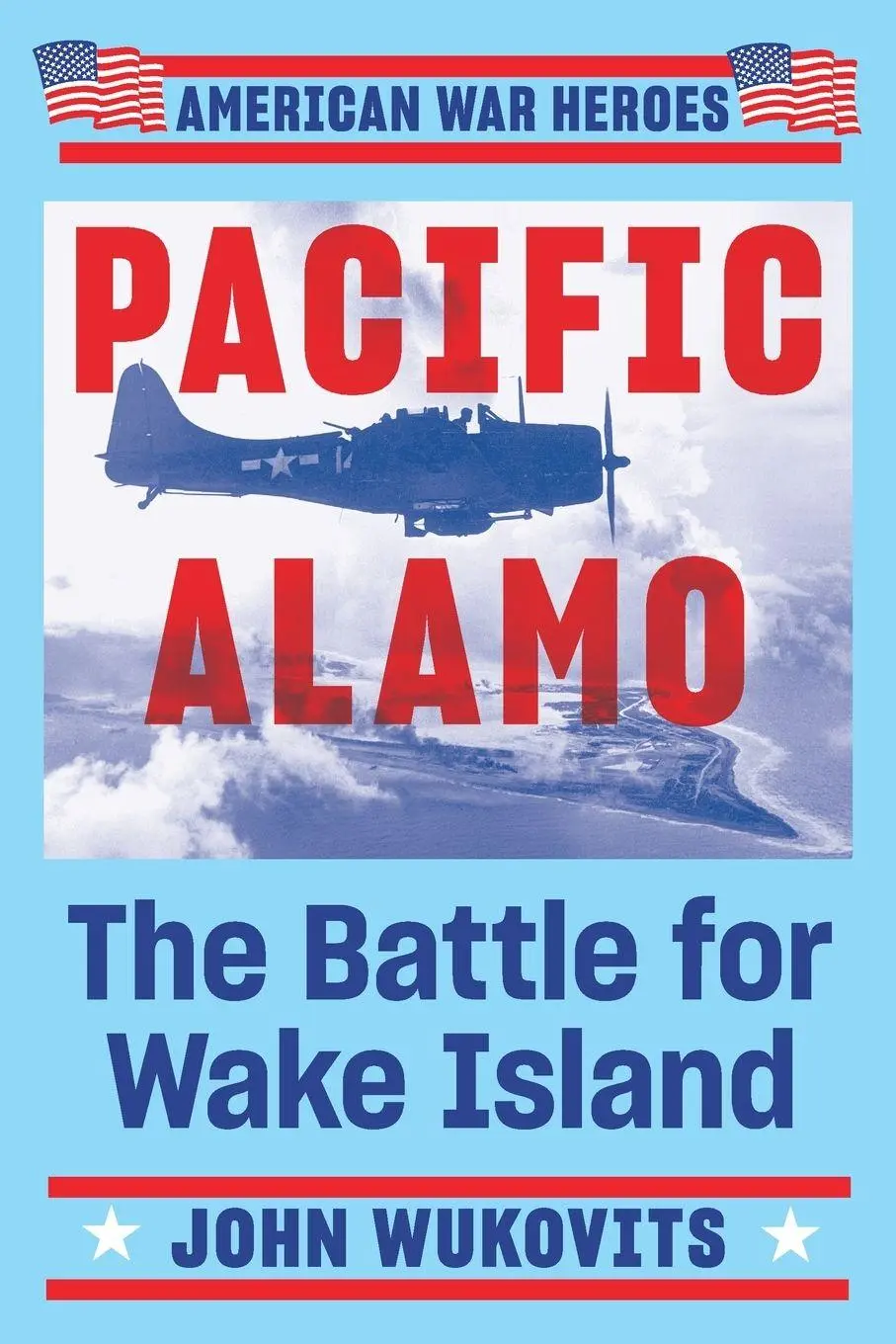 Cover: 9780451212054 | Pacific Alamo | John Wukovits | Taschenbuch | Englisch | 2004