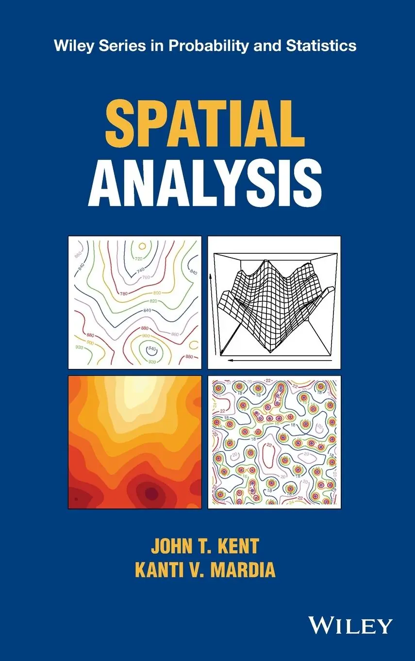 Cover: 9780471632054 | Spatial Analysis | John T. Kent (u. a.) | Buch | Gebunden | Englisch