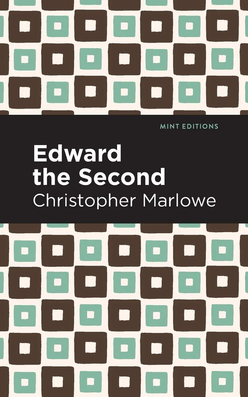 Cover: 9781513272054 | Edward the Second | Christopher Marlowe | Taschenbuch | Englisch