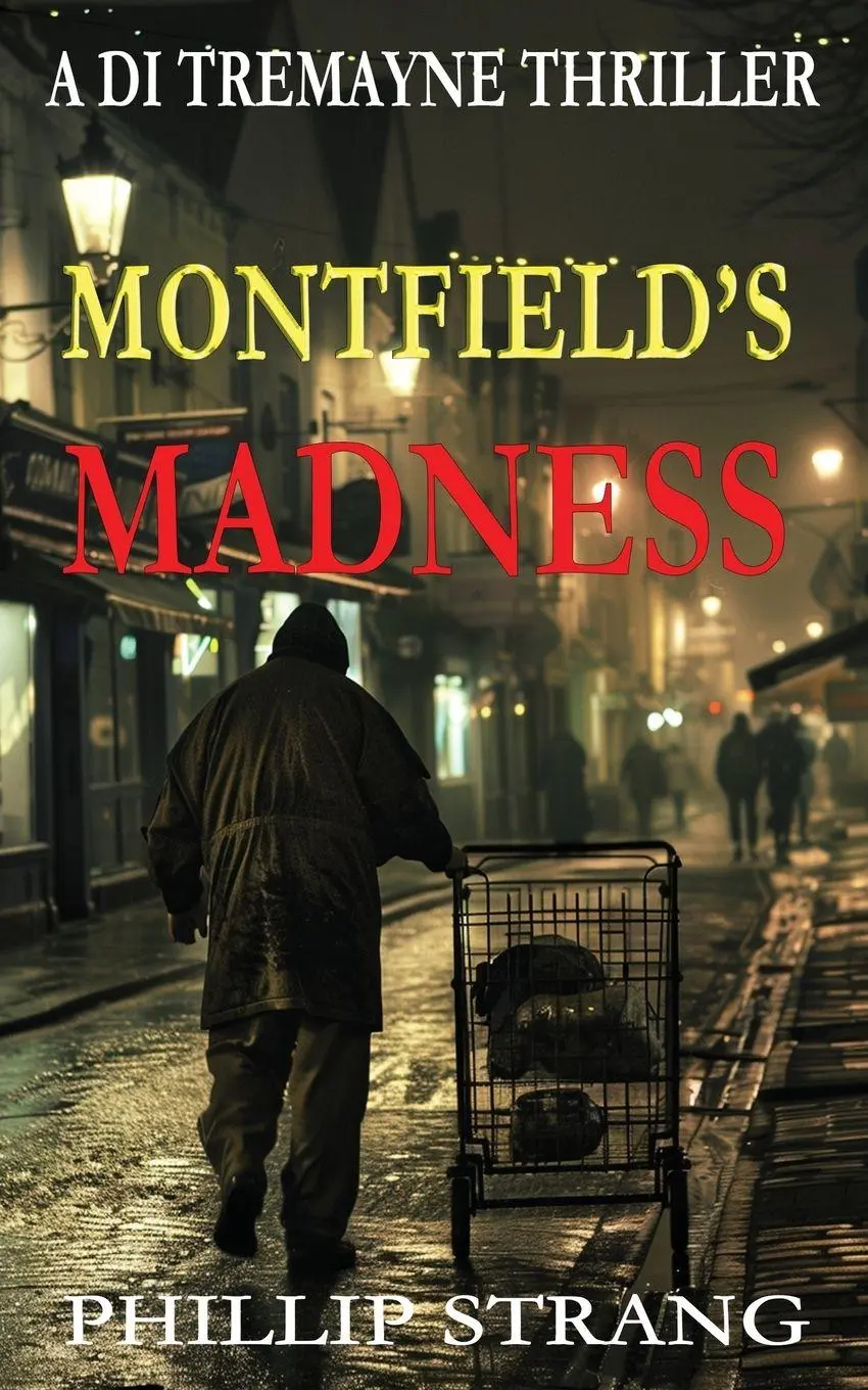 Cover: 9781763512054 | Montfield's Madness | Phillip Strang | Taschenbuch | Englisch | 2024