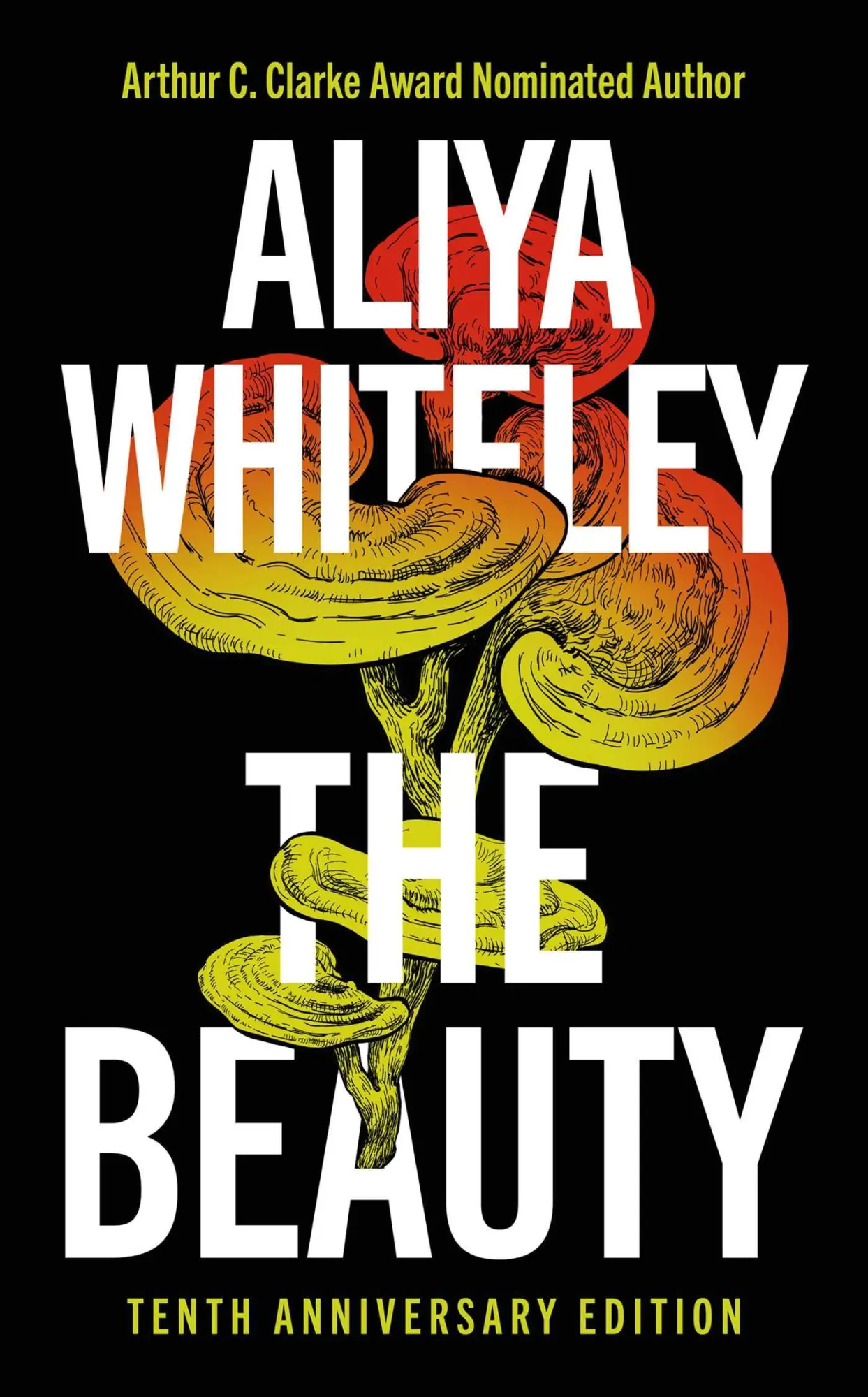Cover: 9781837862054 | Beauty | Tenth Anniversary Edition | Aliya Whiteley | Buch | Englisch