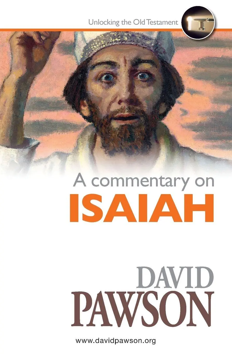 Cover: 9781913472054 | A Commentary on Isaiah | David Pawson | Taschenbuch | Englisch | 2019