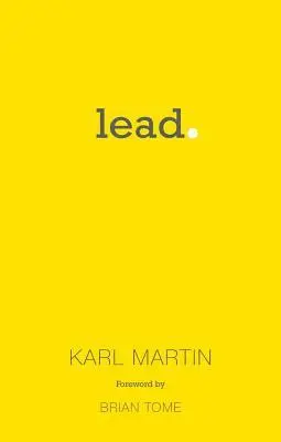 Cover: 9781910012154 | Lead | Karl Martin | Taschenbuch | Kartoniert / Broschiert | Englisch