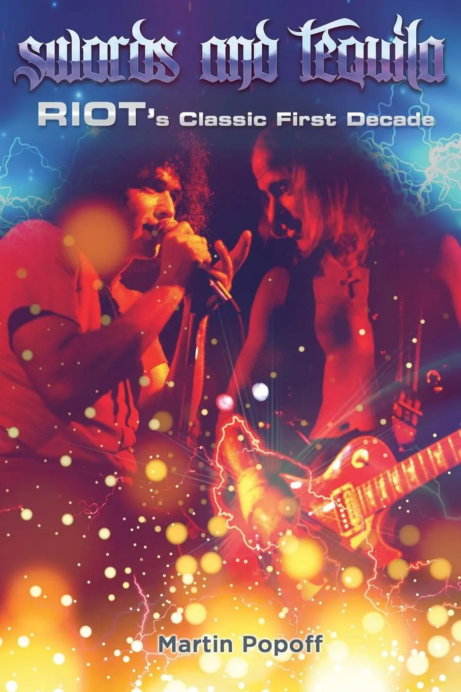 Cover: 9781912782154 | Swords &amp; Tequila | Riot's Classic First Decade | Martin Popoff | Buch