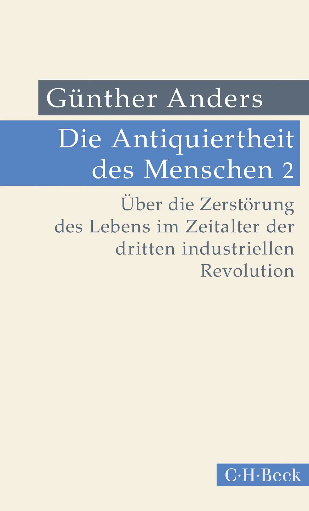 Cover: 9783406832154 | Die Antiquiertheit des Menschen Bd. II: Über die Zerstörung des...