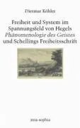Cover: 9783770542154 | Freiheit und System im Spannungsfeld von Hegels 'Phänomenologie des...