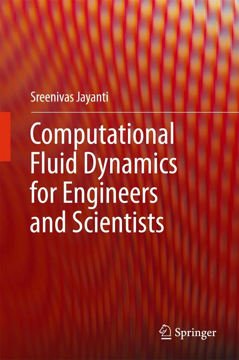 Cover: 9789402412154 | Computational Fluid Dynamics for Engineers and Scientists | Jayanti