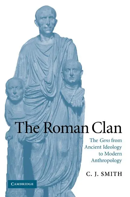 Cover: 9780521102254 | The Roman Clan | The Gens from Ancient Ideology to Modern Anthropology