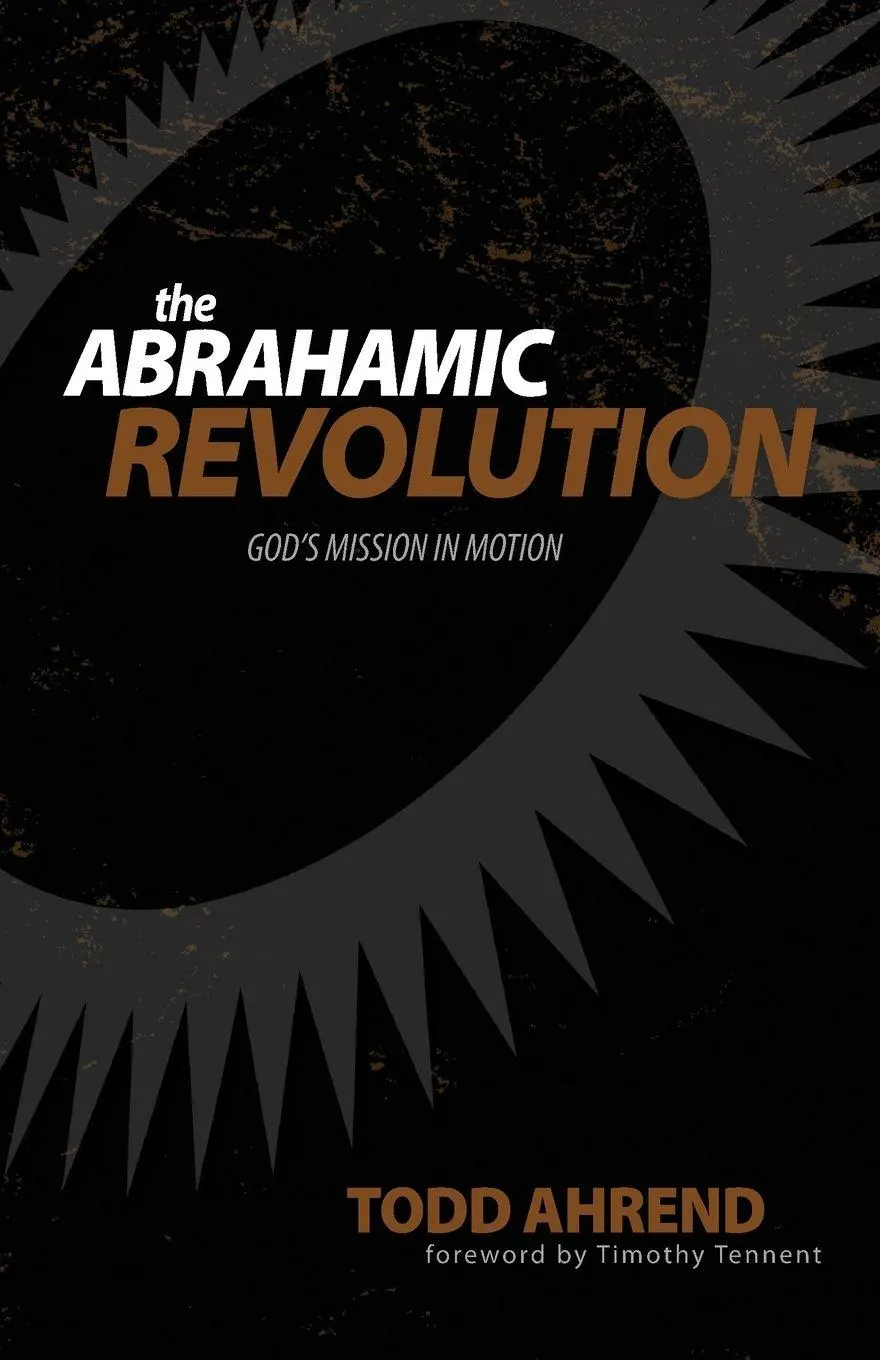 Cover: 9781938512254 | The Abrahamic Revolution | Todd Ahrend | Taschenbuch | Englisch | 2025