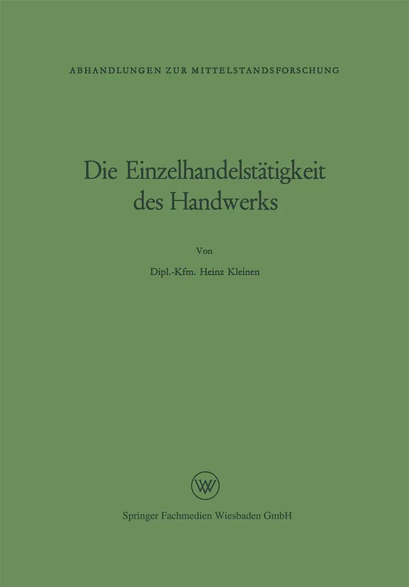 Cover: 9783322982254 | Die Einzelhandelstätigkeit des Handwerks | Heinz Kleinen | Taschenbuch