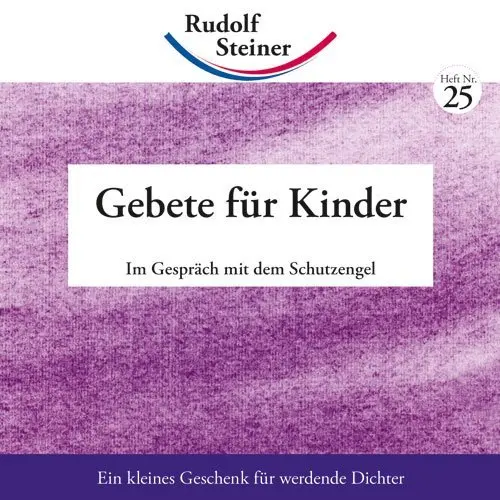 Cover: 9783867722254 | Gebete für Kinder | Rudolf Steiner | Broschüre | 71 S. | Deutsch