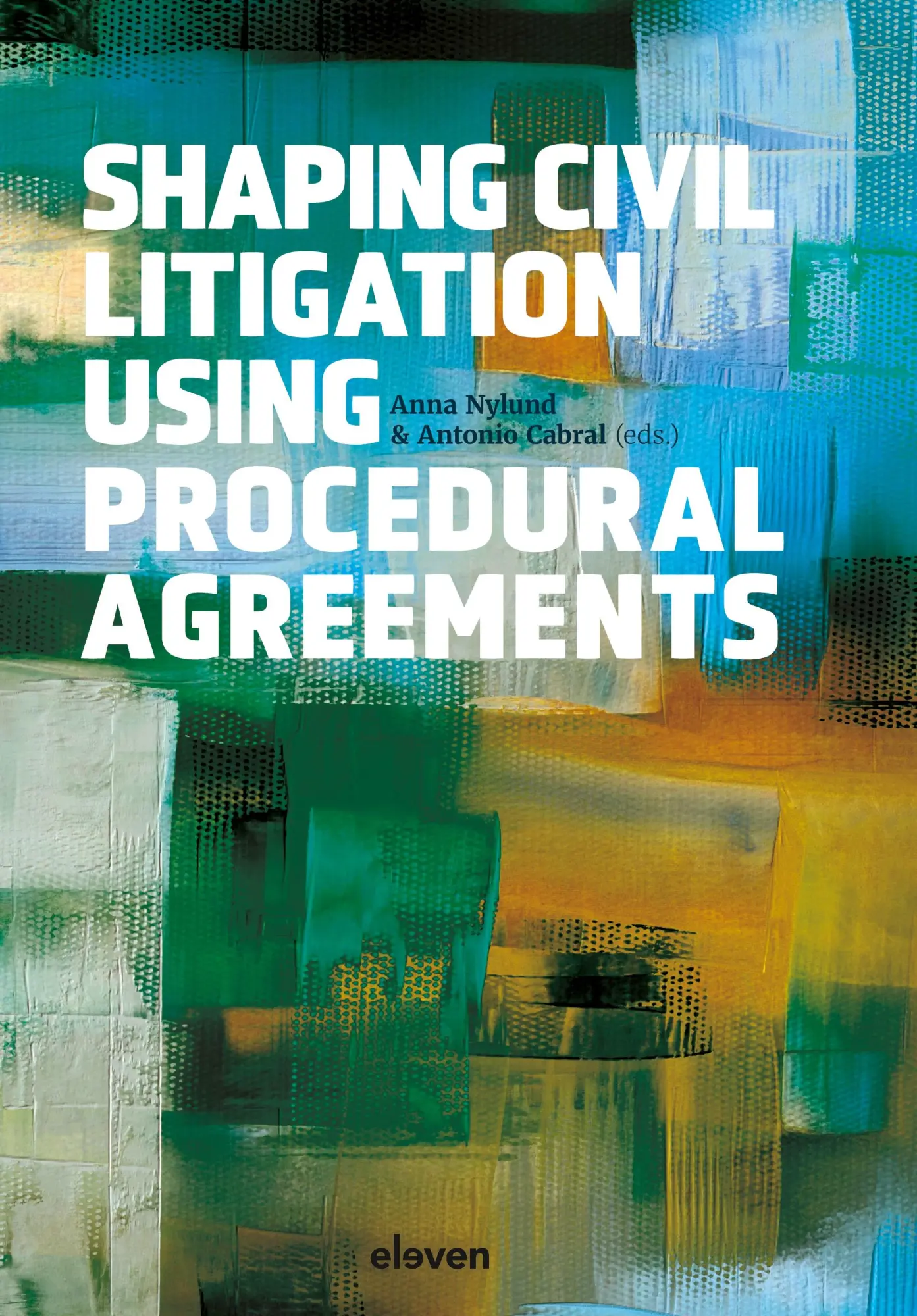Cover: 9789047302254 | Shaping Civil Litigation Using Procedural Agreements | Nylund (u. a.)