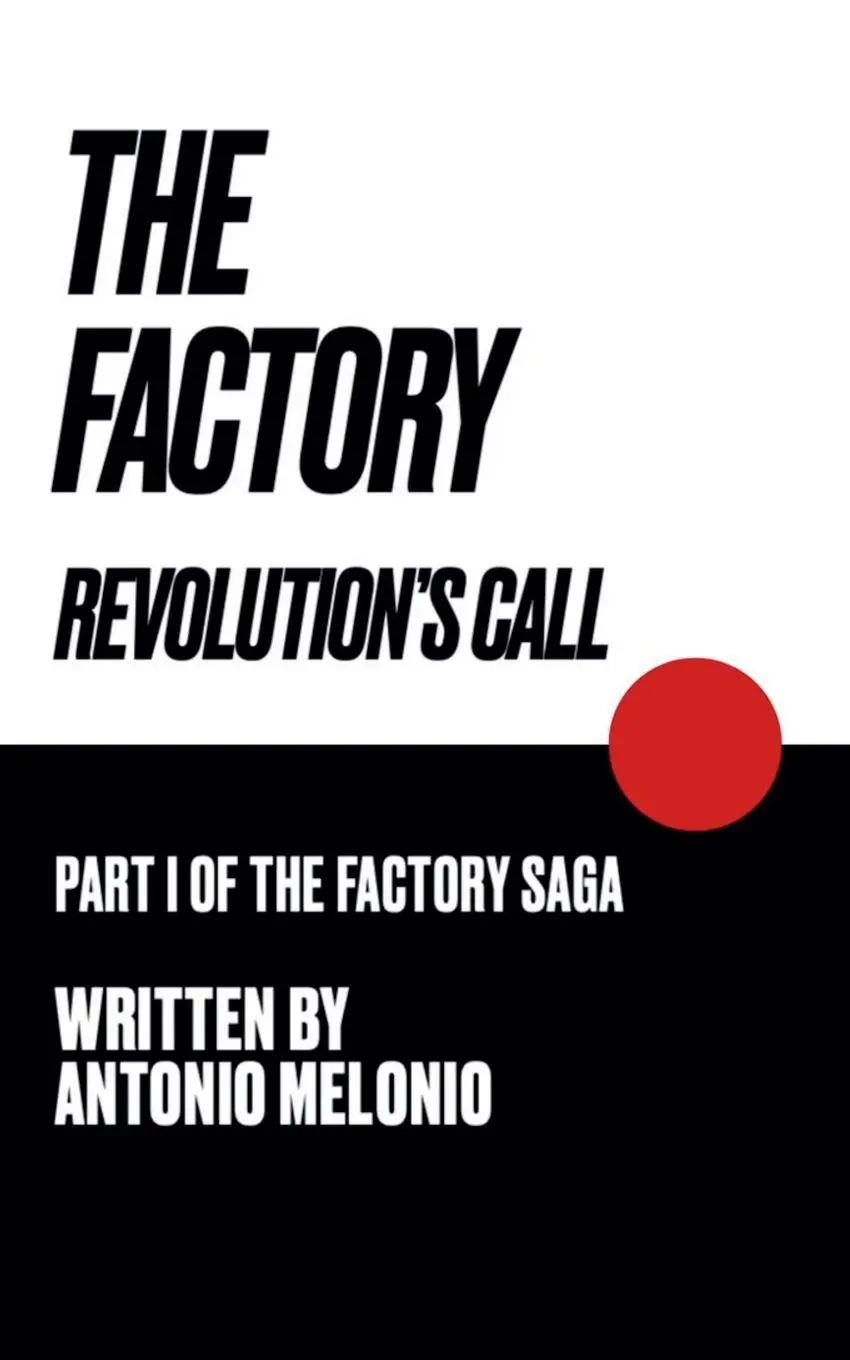 Cover: 9798215482254 | The Factory | Revolution's Call | Antonio Melonio | Taschenbuch | 2023