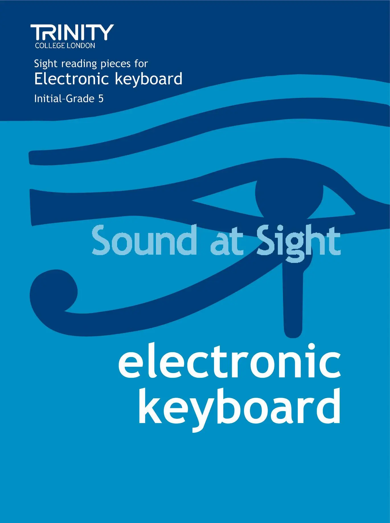 Cover: 9780571522354 | Sound At Sight Electronic Keyboard (Initial-Grade 5) | Jeremy Ward
