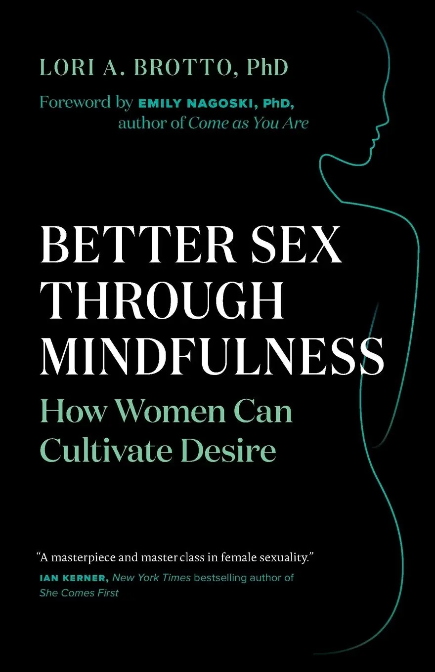 Cover: 9781771642354 | Better Sex Through Mindfulness | How Women Can Cultivate Desire | Buch
