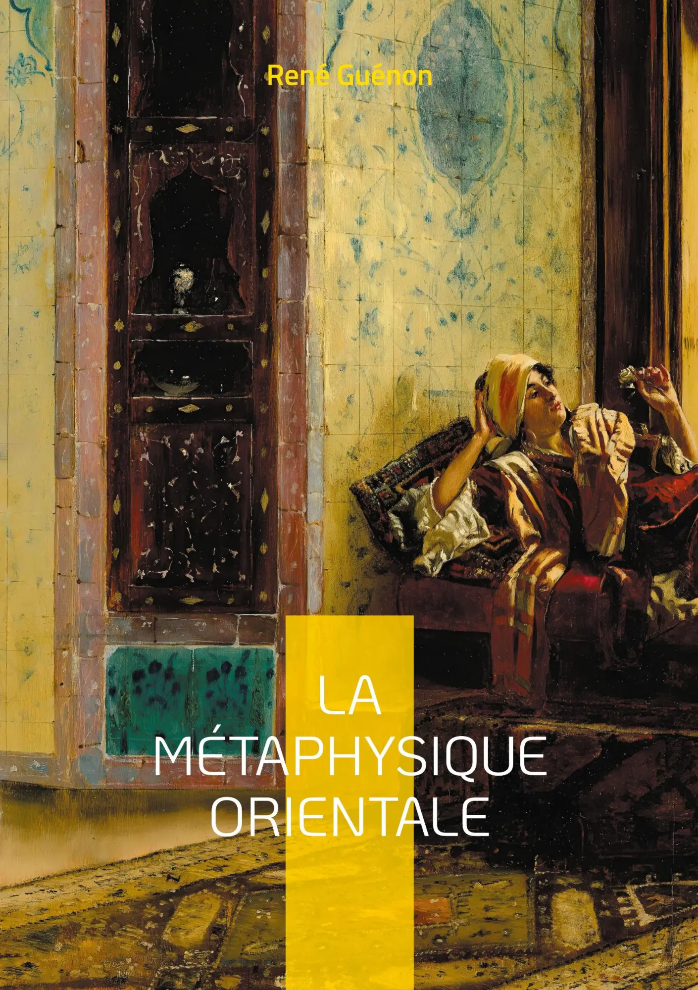 Cover: 9782322522354 | La Métaphysique Orientale | René Guénon | Taschenbuch | Französisch