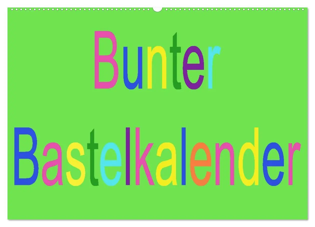Cover: 9783516012354 | Bunter Bastelkalender (Wandkalender 2026 DIN A2 quer), CALVENDO...