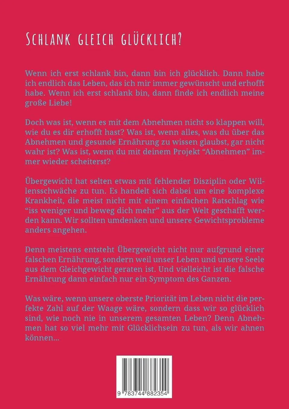 Rückseite: 9783744882354 | Schlank gleich glücklich? | Romina Scalco | Taschenbuch | Paperback