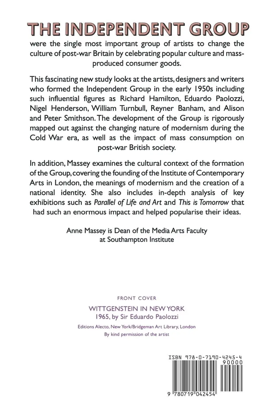 Rückseite: 9780719042454 | The Independent Group | Anne Massey | Taschenbuch | Englisch | 1996