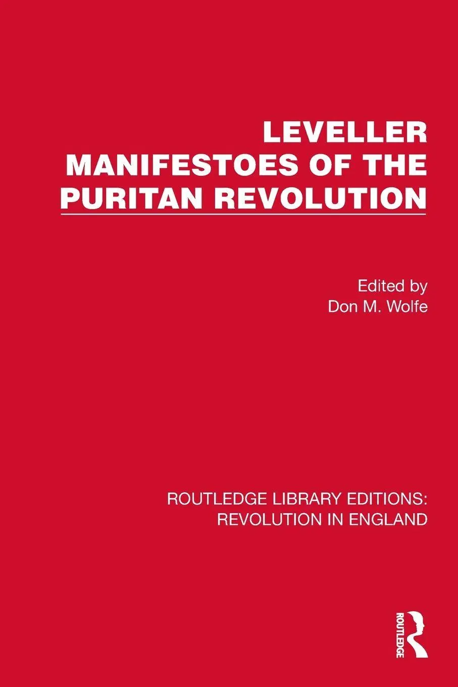 Cover: 9781032472454 | Leveller Manifestoes of the Puritan Revolution | Don M. Wolfe | Buch