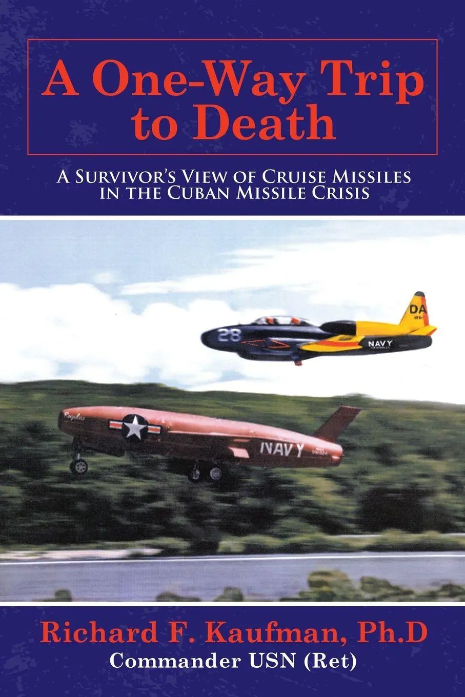 Cover: 9781665702454 | A One-Way Trip to Death | Richard F. Kaufman Ph. D | Taschenbuch