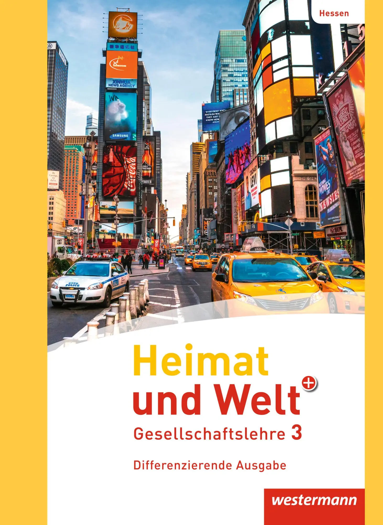 Cover: 9783141002454 | Heimat und Welt PLUS Gesellschaftslehre 3. Schulbuch. Hessen. | Buch