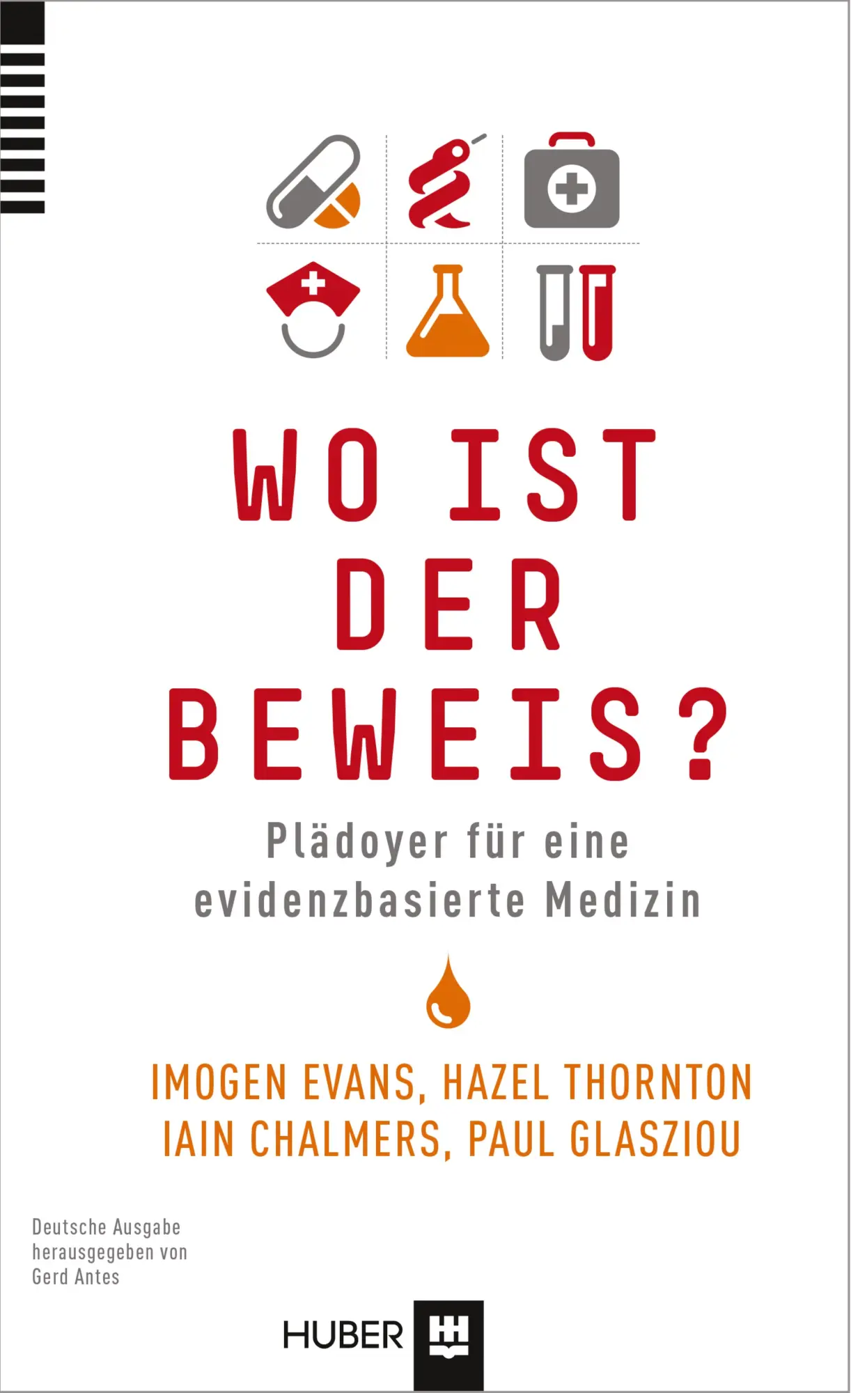 Cover: 9783456852454 | Wo ist der Beweis? | Plädoyer für eine evidenzbasierte Medizin | Buch
