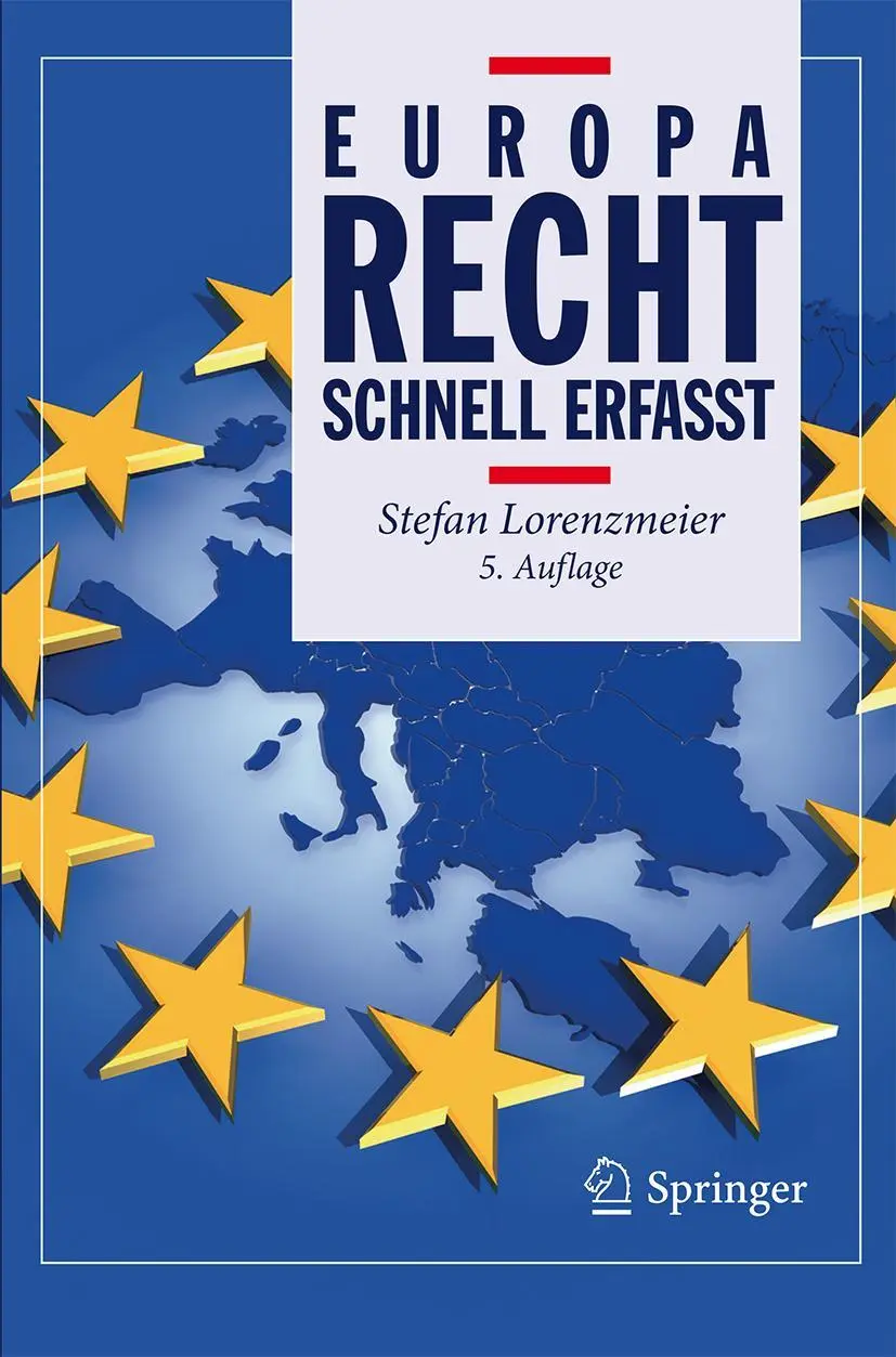 Cover: 9783662532454 | Europarecht - Schnell erfasst | Stefan Lorenzmeier | Taschenbuch | ix