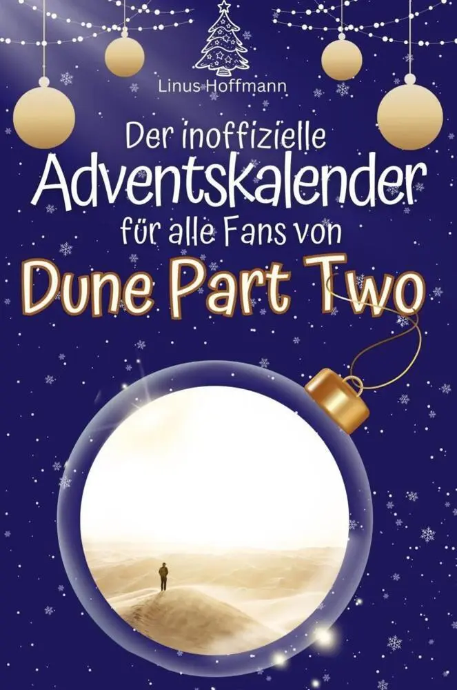 Cover: 9783759102454 | Der inoffizielle Adventskalender für alle Fans von Dune Part Two