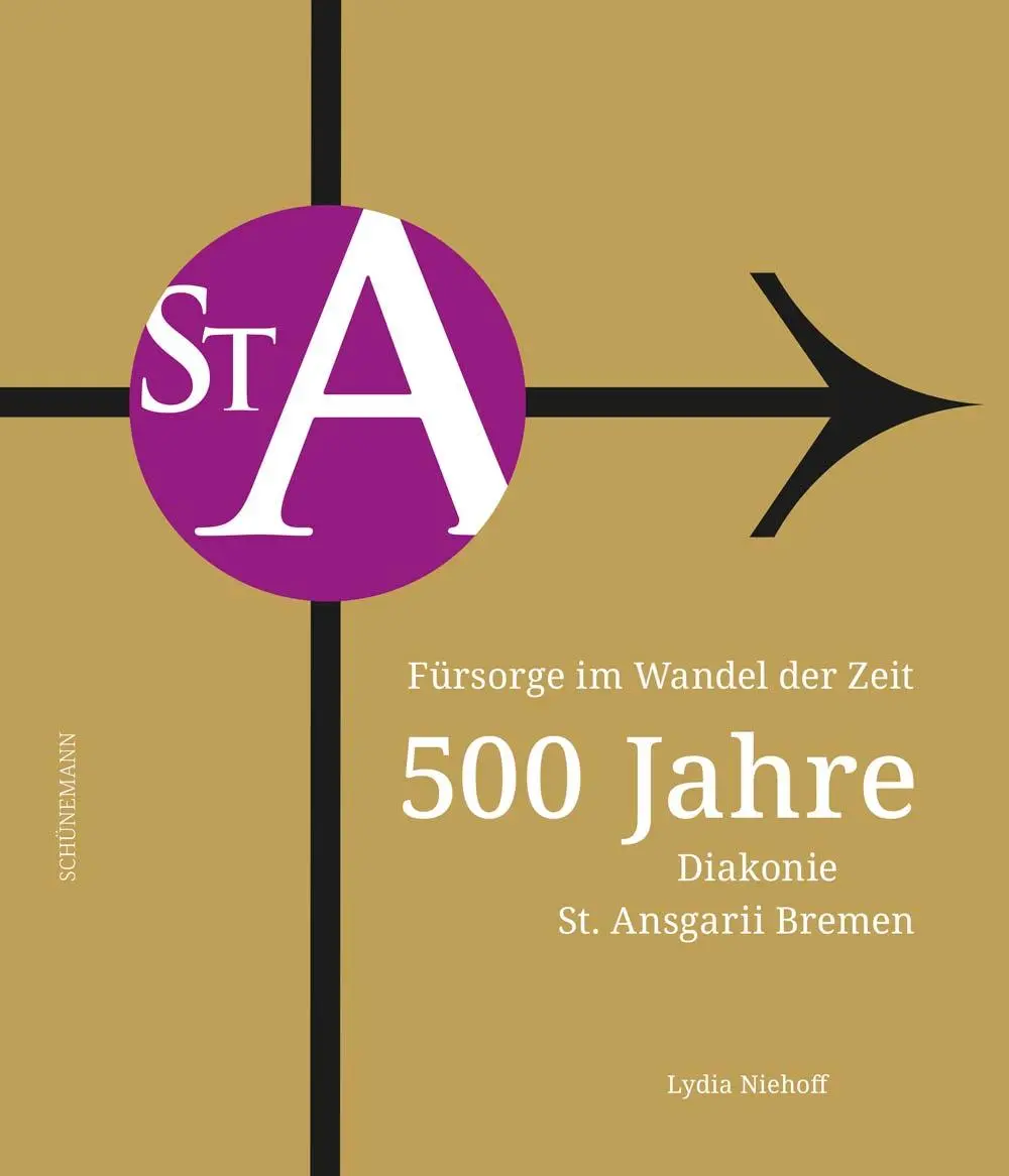 Cover: 9783796112454 | Fürsorge im Wandel der Zeit | 500 Jahre Diakonie St. Ansgarii Bremen