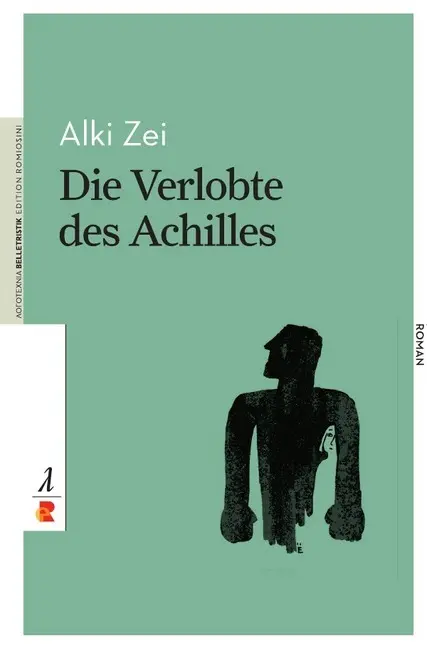 Cover: 9783946142454 | Die Verlobte des Achilles | Edition Romiosini/Belletristik | Alki Zei