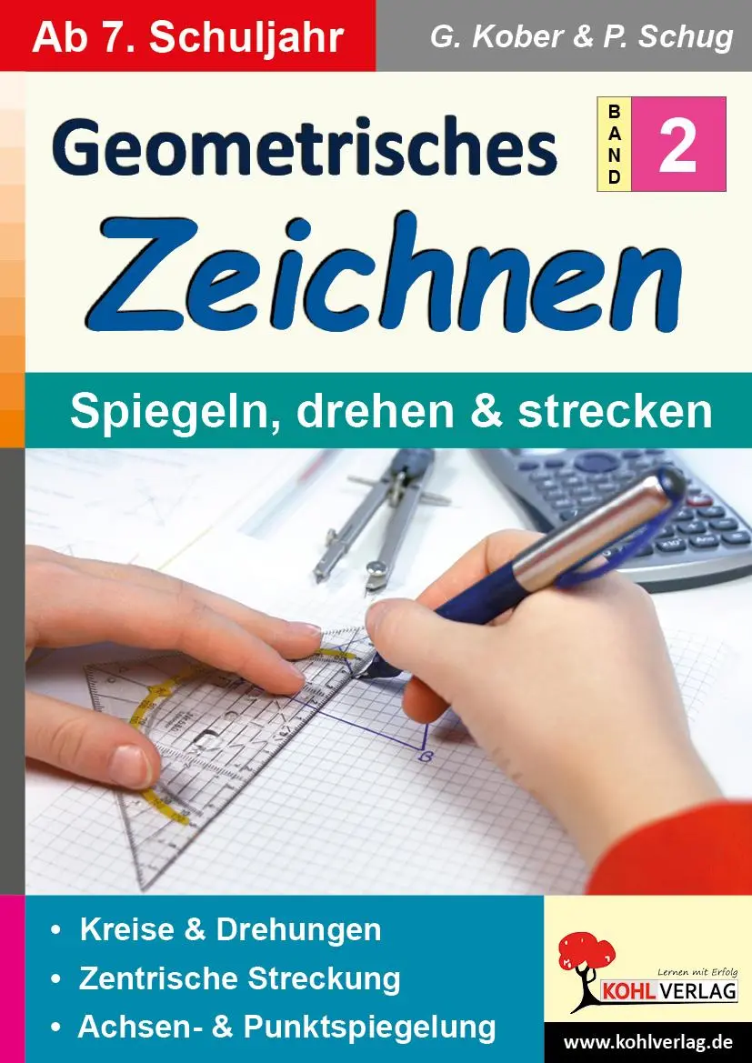 Cover: 9783988412454 | Geometrisches Zeichnen / Band 2: Spiegeln, drehen und strecken | Buch