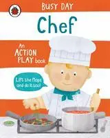 Cover: 9780241382554 | Busy Day: Chef | An action play book | Dan Green | Busy Day | Englisch