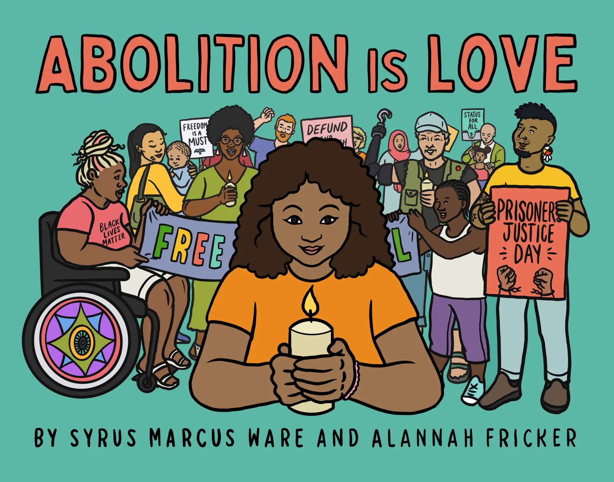 Cover: 9781644212554 | Abolition Is Love | Syrus Marcus Ware | Buch | Englisch | 2023