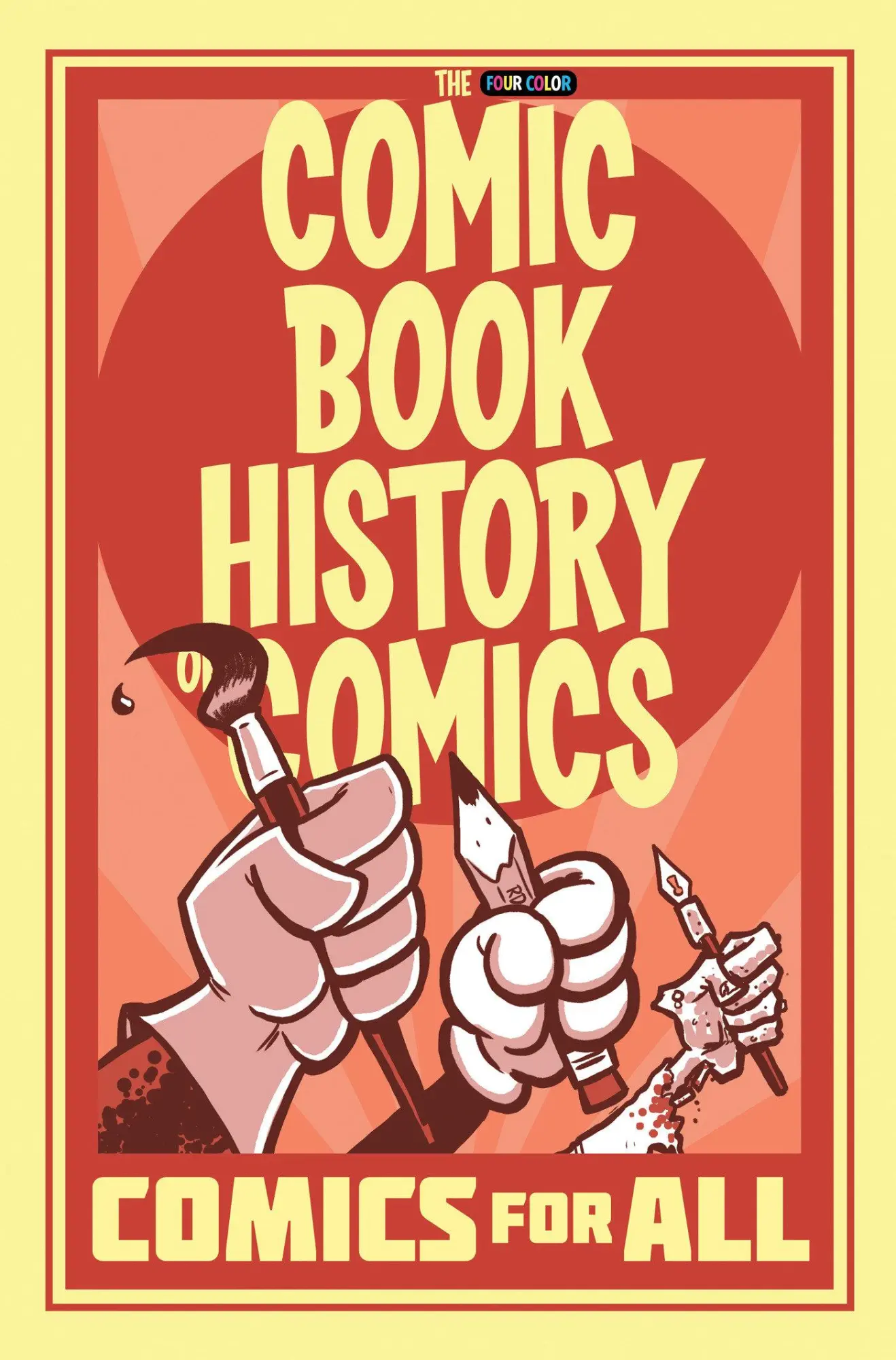 Cover: 9781684052554 | Comic Book History of Comics: Comics for All | Fred Van Lente | Buch