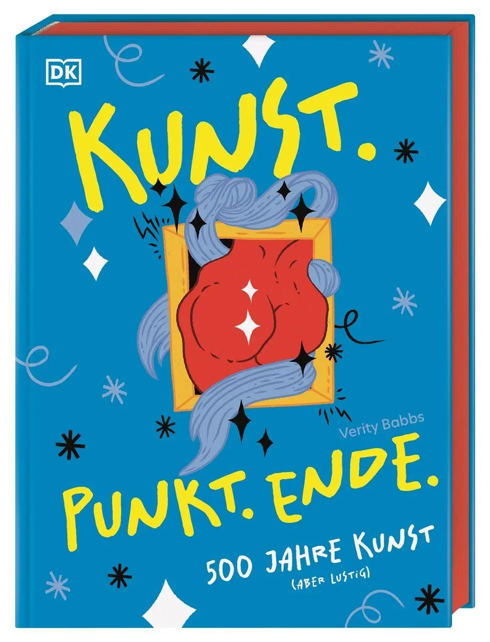 Cover: 9783831052554 | Kunst. Punkt. Ende | Verity Babbs | Buch | 272 S. | Deutsch | 2026