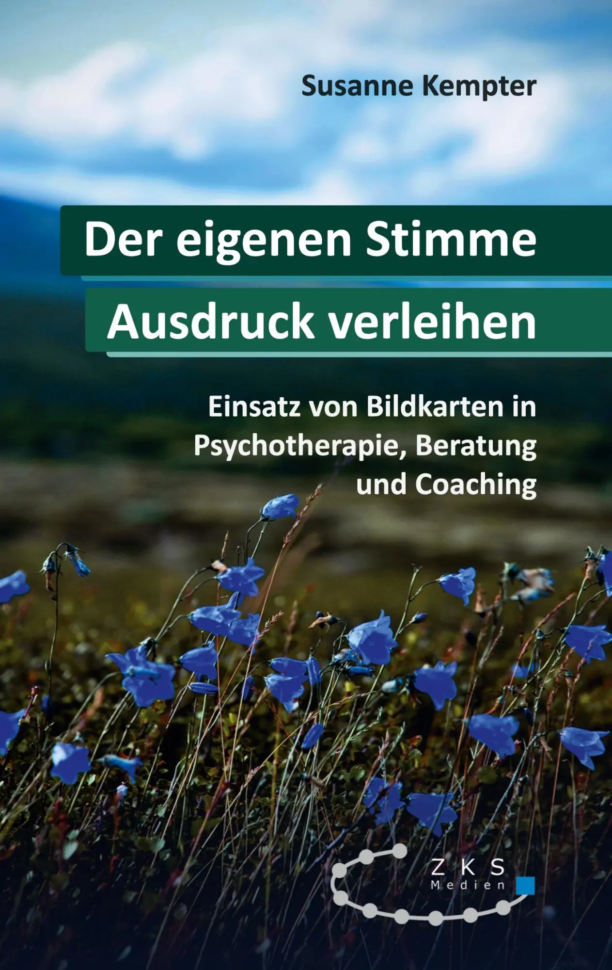 Cover: 9783947502554 | Der eigenen Stimme Ausdruck verleihen | Susanne Kempter | Taschenbuch
