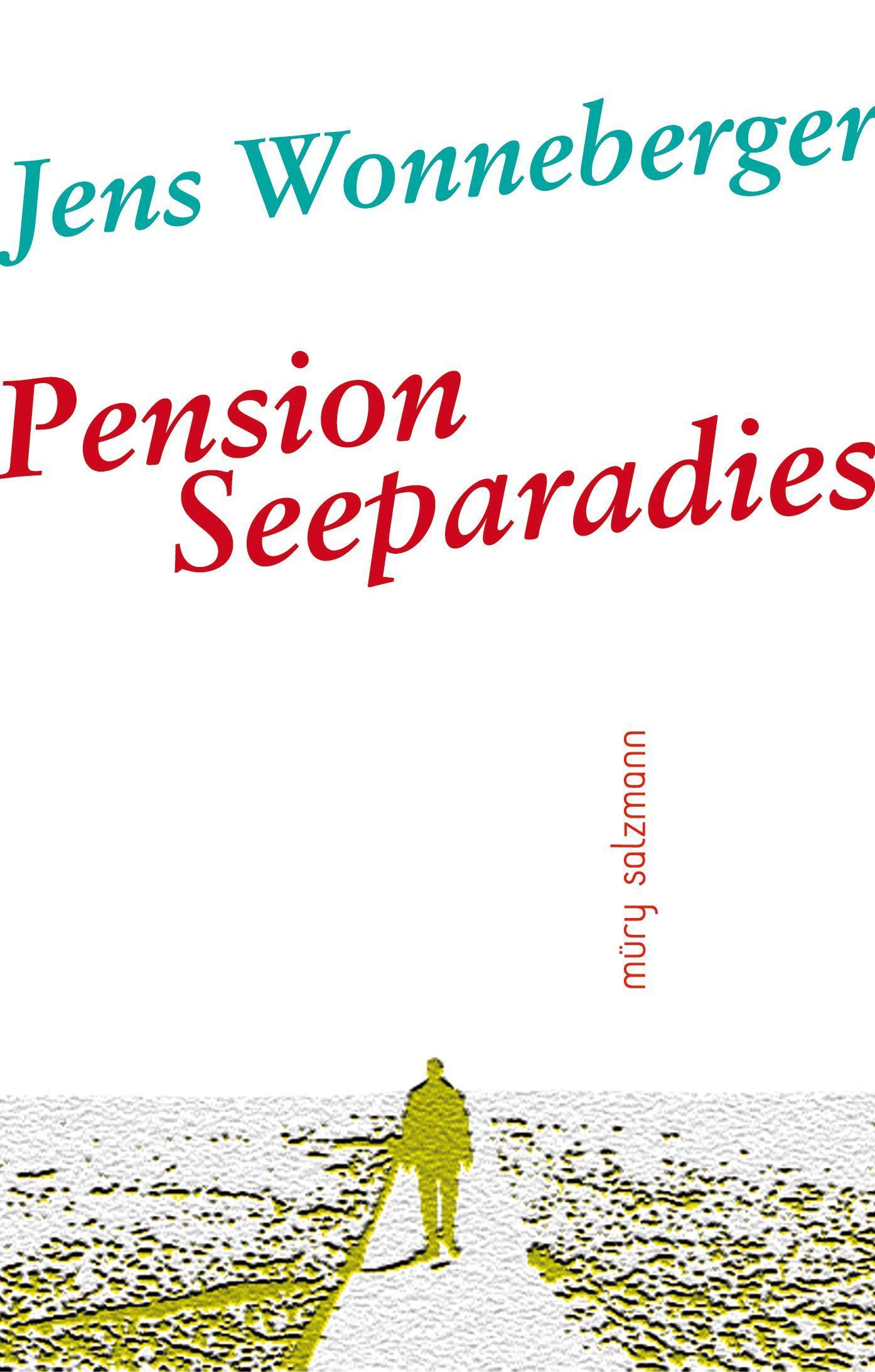 Cover: 9783990142554 | Pension Seeparadies | Roman | Jens Wonneberger | Buch | 170 S. | 2024