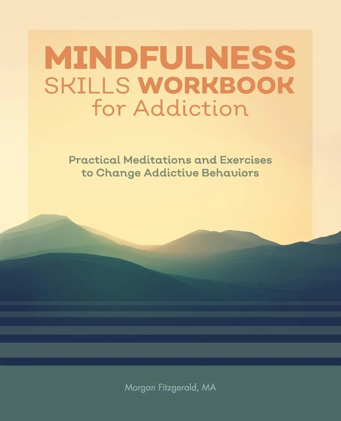 Cover: 9781646112654 | Mindfulness Skills Workbook for Addiction | Morgan Fitzgerald | Buch