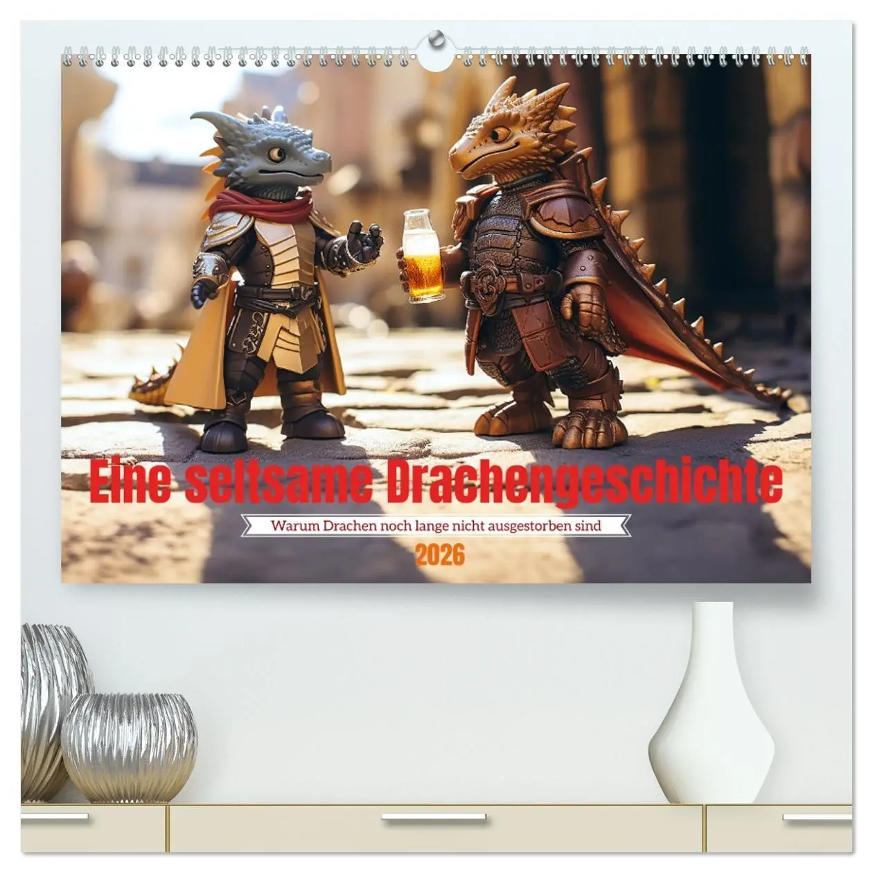 Cover: 9783457512654 | Eine seltsame Drachengeschichte (hochwertiger Premium Wandkalender...
