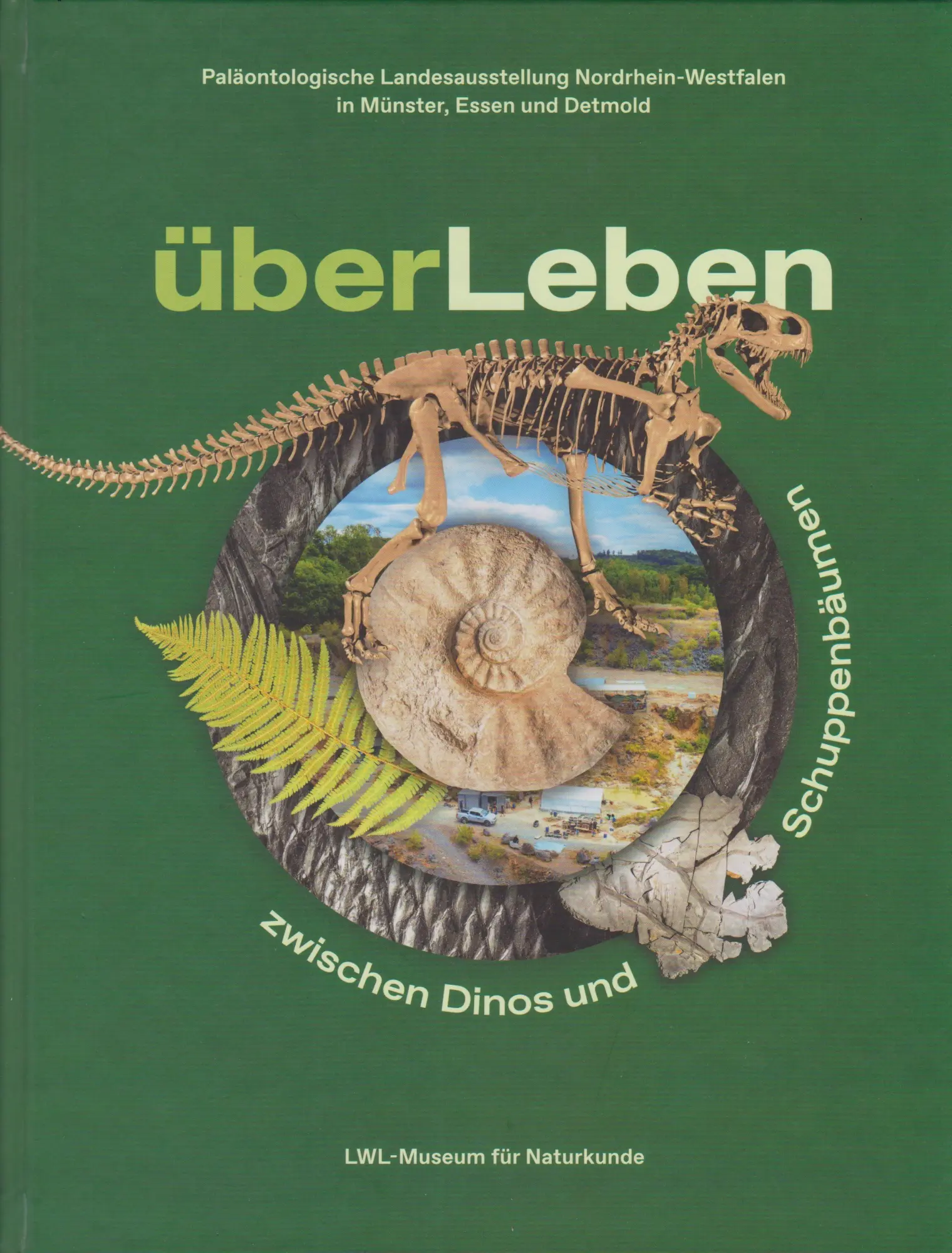 Cover: 9783730822654 | überLeben | zwischen Dinos und Schuppenbäumen | Naturkunde | Buch