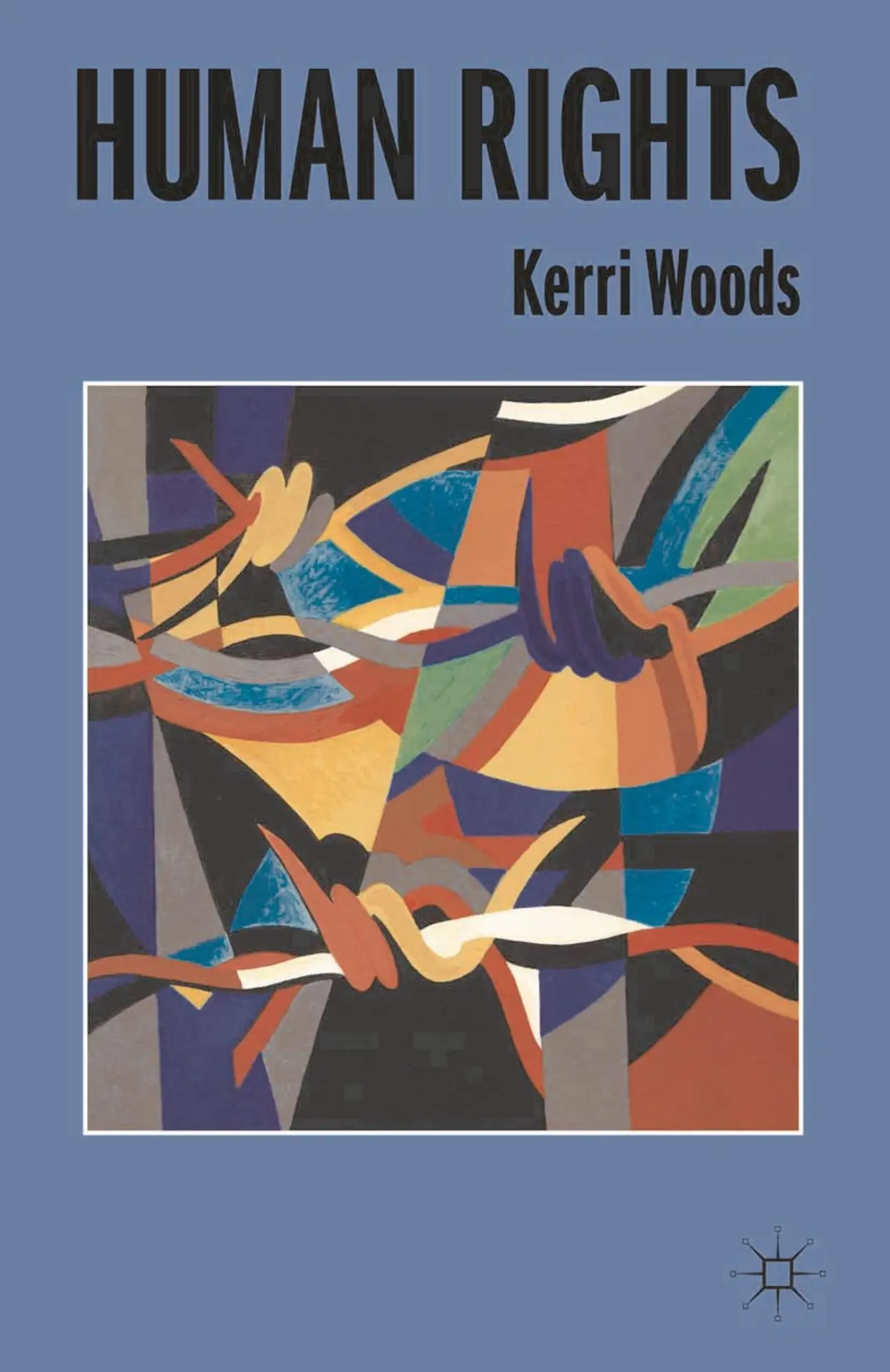 Cover: 9780230302754 | Human Rights | Kerri Woods | Taschenbuch | Einband - flex.(Paperback)