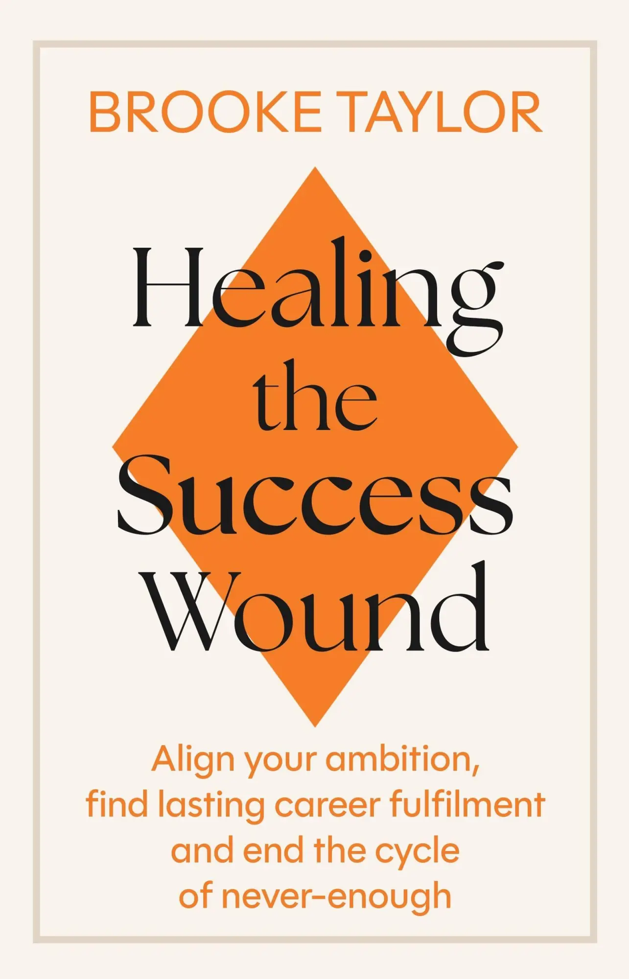 Cover: 9780349442754 | Healing the Success Wound | Brooke Taylor | Taschenbuch | Englisch