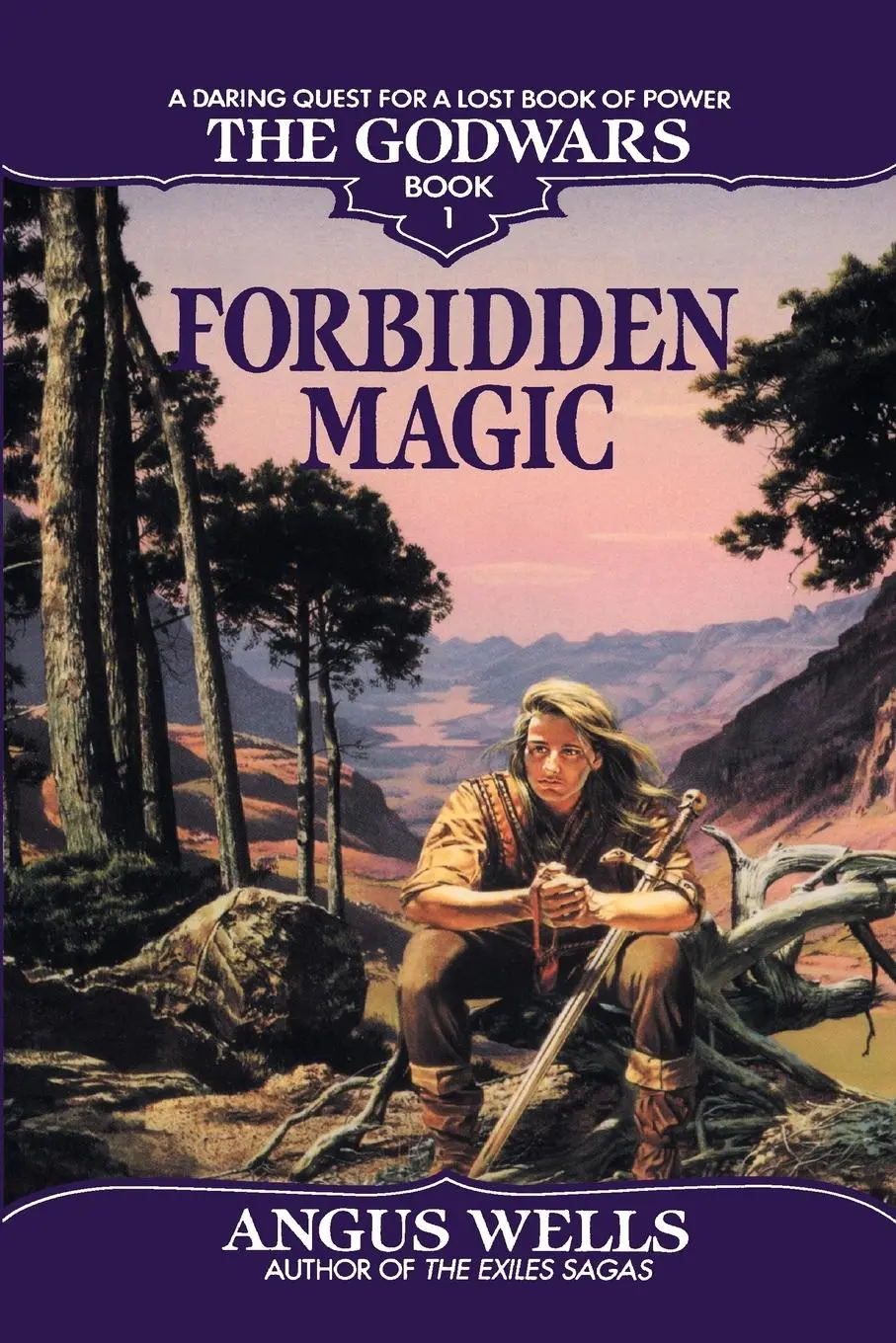 Cover: 9780553762754 | Forbidden Magic | The Godwars Book 1 | Angus Wells | Taschenbuch