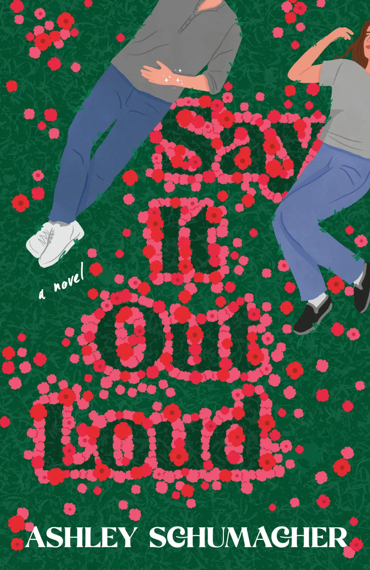 Cover: 9780593982754 | Say It Out Loud | A Novel | Ashley Schumacher | Taschenbuch | Englisch