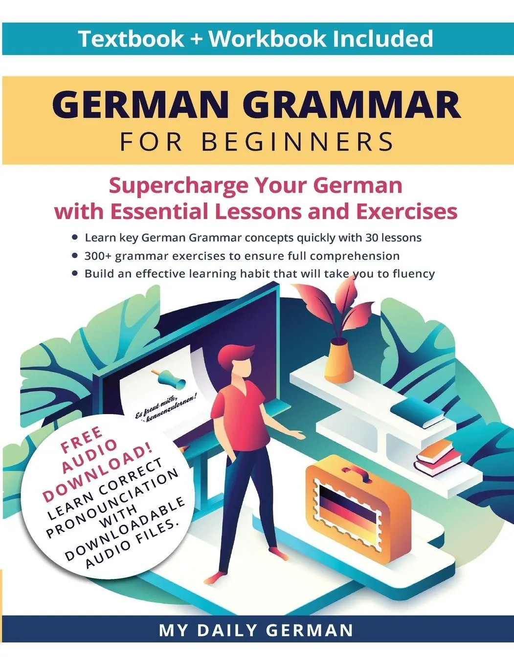 Cover: 9781684892754 | German Grammar for Beginners Textbook + Workbook Included | German